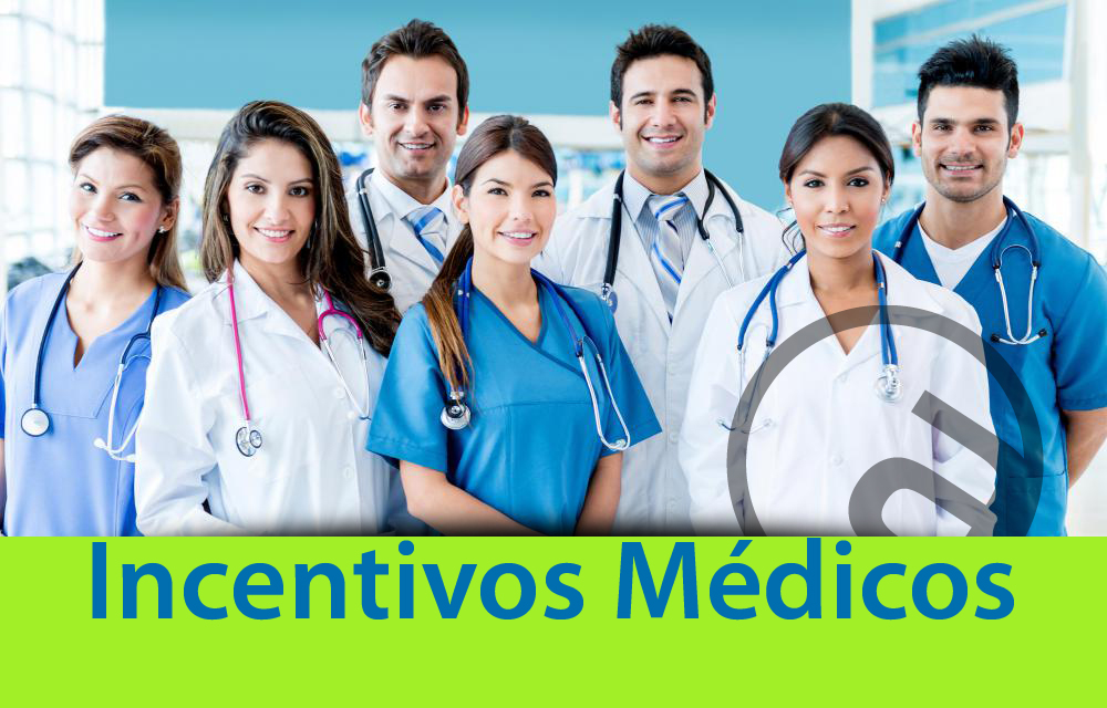 INCENTIVOS MEDICOS